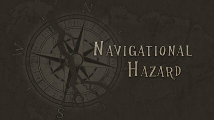 Navigational Hazard